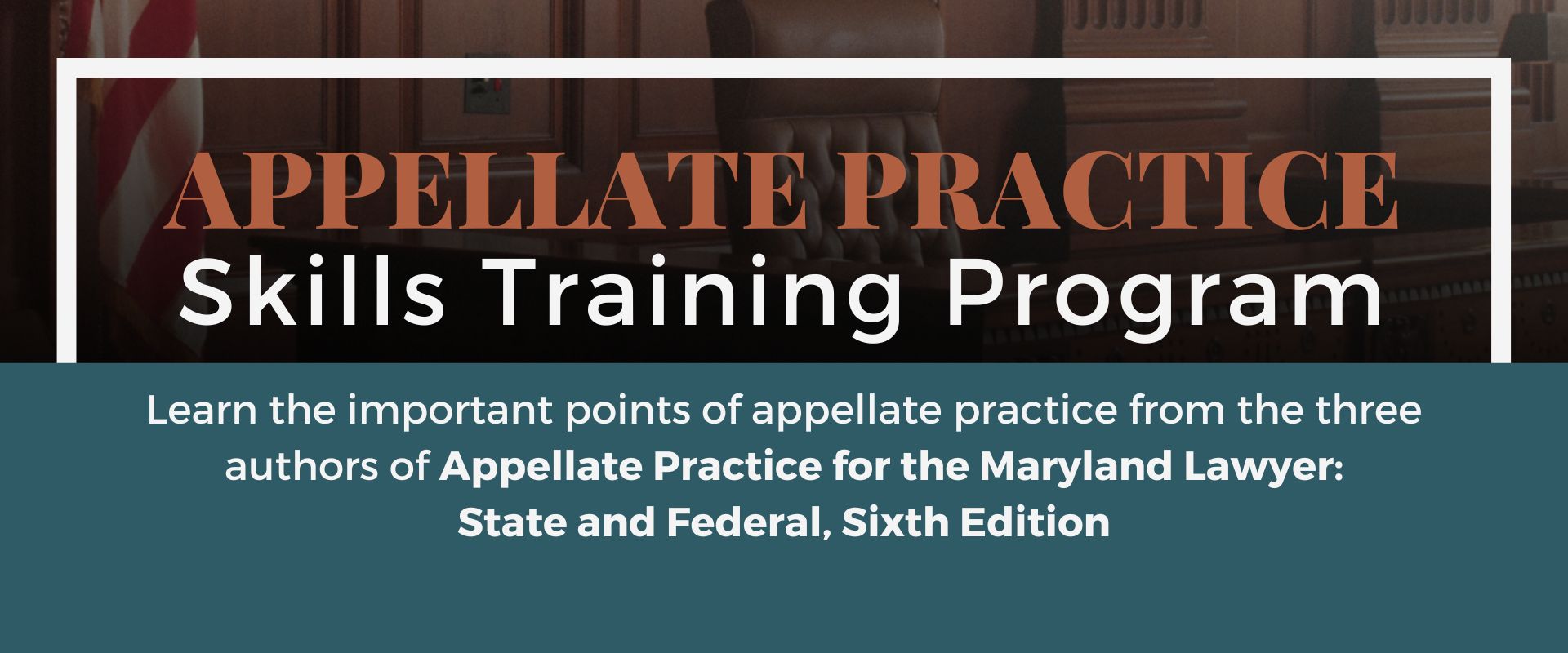 Appellate Practice Skills Training program