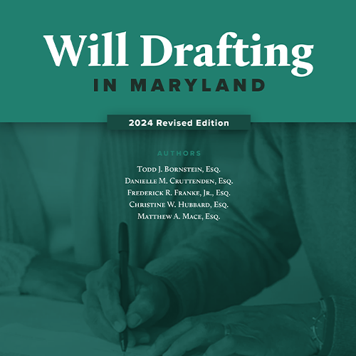Will Drafting in MD, 2024 Ed – Book Only (Electronic Pub)