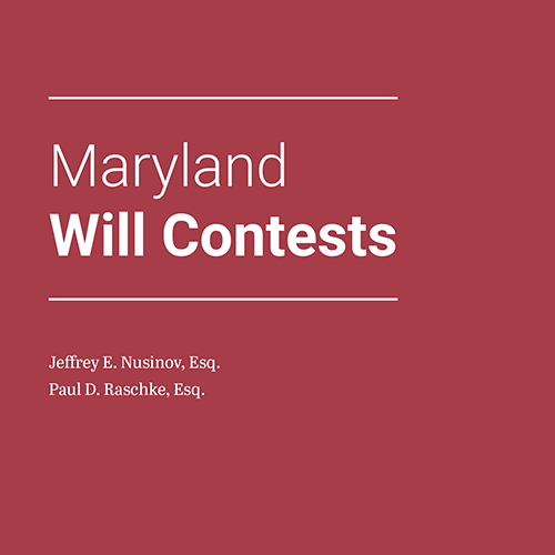 Maryland Will Contests (E-Pub)