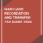 The Maryland Recordation and Transfer Tax Guide