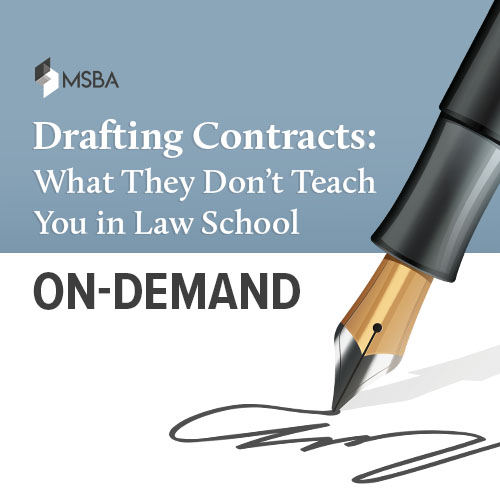 Drafting Contracts: What They Don’t Teach You in Law School
